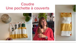 Coudre une pochette à couverts  accessoire indispensable pour tous vos déplacements [upl. by Buddie541]