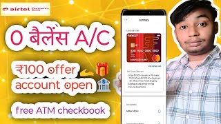 Airtel payment bank 🏦 account open full process without video KYC 👎 and ₹100 rupees cashback upi [upl. by Esinereb]