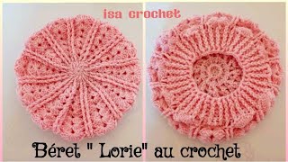 Tuto béretbonnet quotLoriequotAu crochet facile et très rapide à réaliser adulteenfantbébé isacrochet [upl. by Ycnalc]