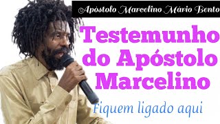 o testemunho de Apóstolo Marcelino Mário Bento [upl. by Mixie]