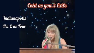 Taylor Swift  Exile x Cold as you  Live at The Eras Tour Indianapolis [upl. by Stila]