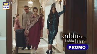 Kabhi Main Kabhi Tum Promo 16  Kabhi Main Kabhi Tum Teaser 16  Kabhi Main Kabhi Tum Episode 16 [upl. by Boj]