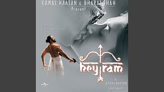 Hey  Ram Hey Ram  Soundtrack Version [upl. by Eicaj481]