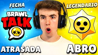 SE ATRASA LA BRAWL TALK Y ABRO DROP LEGENDARIO en BRAWL STARS [upl. by Auqined328]