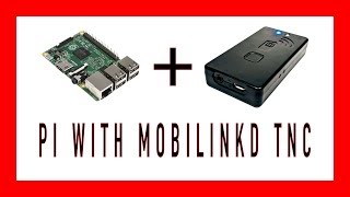 MOBILINKD  APRS  WINLINK  Pi [upl. by Zared]