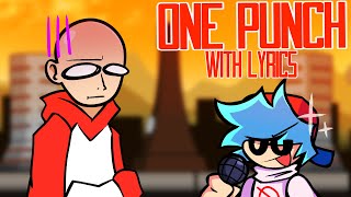 One Punch WITH LYRICS  Friday Night Funkin Lyrical Cover [upl. by Aerdnod]