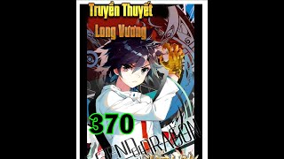 Long Vương Truyền Thuyết Tập 370Đấu La Đại Lục 3Soul Land 3 Chap 370 [upl. by Vachill]