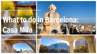 What to do in Barcelona Casa Mila La Pedrera [upl. by Enyrehtak]