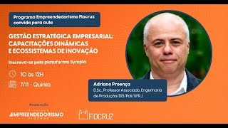 Programa Empreendedorismo Fiocruz convida Adriano Proença [upl. by Ardnoek]