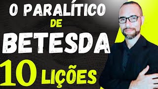 O PARALÍTICO NO TANQUE DE BETESDA Dois Aprendizados João 5 [upl. by Latsyrhc932]