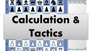 Calculation and Tactics 017 Chesstempo Tactics Trainer [upl. by Swirsky748]