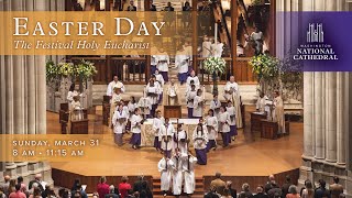 33124 Easter Sunday The Festival Holy Eucharist at Washington National Cathedral [upl. by Uchish9]