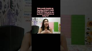 Kelan pwede kumuha ng PAGIBIG LOYALTY CARD PLUS ID sa pagibig fund learning [upl. by Sandry]