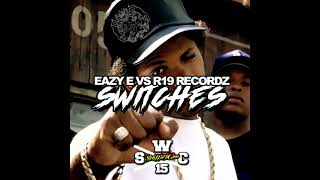 Dj Afakasi Fresh amp Dj Senior  Eazy E vs R19 Recordz  Switches Remix 2022 [upl. by Deehahs]