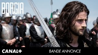 BORGIA  Saison 3  Bande annonce officielle CANAL HD [upl. by Lang]