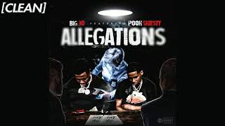 CLEAN BIG30  Allegations feat Pooh Shiesty [upl. by Aihseit]