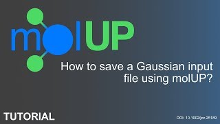 How to save a Gaussian input file using molUP [upl. by Jenks]