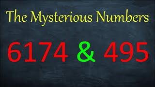 Mysterious numbers Kaprekar’s Constants 6174 and 495 [upl. by Ttirrej201]