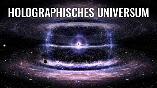 Das holographische Universum [upl. by Naahs687]