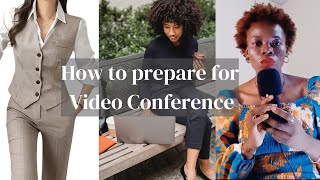 HOW TO PREPARE FOR VIDEO 📷 CONFERENCES 🌹😽 [upl. by Maer956]