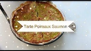 Miam Tarte Poireaux Saumon  la recette [upl. by Nivonod110]