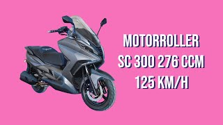 Motorroller SC 300 276 ccm 125 kmh [upl. by Otte227]