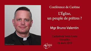 Conference Careme Mgr Bruno Valentin 24 03 2019 [upl. by Irtemed]