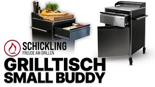 Grilltisch Small Buddy von Schickling 🥘🦾 Der robuste und mobile Grilltisch für deine Outdoorküche [upl. by Uuge]