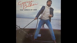 George Baker Selection  Mon amour LP The winds of time1980 [upl. by Elohc794]