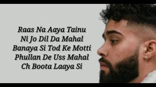 Mere Dil Naal Laare ni tu laun waliye Dil tera jadon tuttuga taan pata Lagguga Lyrics [upl. by Husha523]