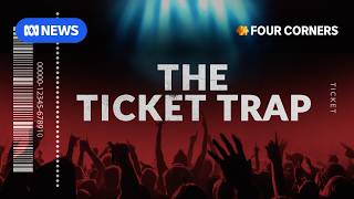 Investigating the hidden fees in your concert tickets  Four Corners [upl. by Tiffy591]