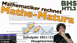 Mathematiker rechnet BHS HTL 2MatheMatura Haupttermin 202122 [upl. by Ellita777]