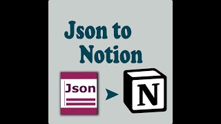 import json file into notion [upl. by Galer]