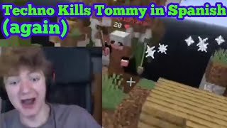 Technoblade Kills TommyInnit with his Spanish v20 [upl. by Onimixam903]