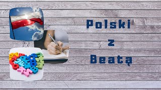 Polski z Beatą Lekcja 45 Stopniowanie przysłówków [upl. by Llenroc]