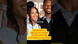 Shocking Meagan Good Steps In for Jonathan Majors shorts [upl. by King425]