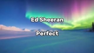 Ed Sheeran  Perfect Karaoke with Lyrics  Original Key [upl. by Htidra]