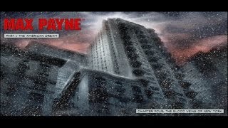 Max Payne  Part I  Chapter 4 The Blood Veins of New York [upl. by Bobbette58]