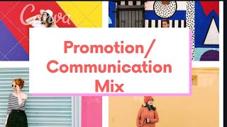 2CommunicationPromotion Mix [upl. by Allen]