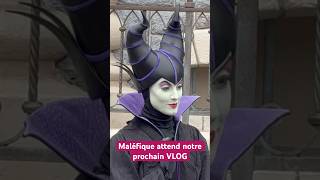 Disneyland Paris  Maléfique attend notre prochain VLOG [upl. by Zehc]