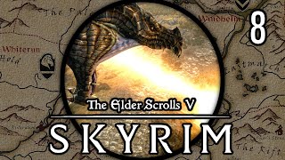 Mirmulnir Tears Into the Spice  Lets Play Skyrim Survival Legendary Difficulty 8 [upl. by Gottfried]