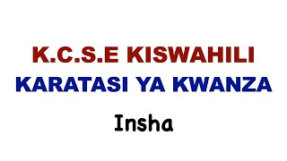 K C S E KISWAHILI KARATASI YA KWANZA [upl. by Wilser]