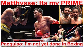 PACQUIAO vs MATTHYSSEAyon kay Matthysse Its my PRIME [upl. by Devondra]