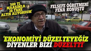 quotEkonomiyi düzelteceğim diyen adam bizi DÜZELTTİquot Sokak röportajı [upl. by Busey599]