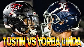 Tustin vs Yorba Linda🔥 Orange County’s Finest Go To the BRINK ‼️ [upl. by Lednyk]