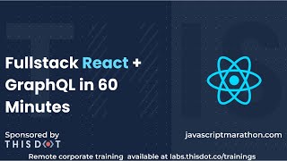 JavaScript Marathon Fullstack React  GraphQL in 60 Minutes [upl. by Bak]