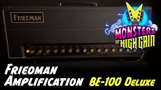 Friedman Amplification BE100 Deluxe  Monsters of High Gain [upl. by Alane311]