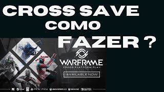 Warframe Como fazer o CROSS SAVE [upl. by Aryhs]