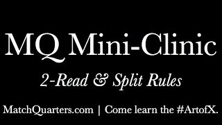 MQ MiniClinic 2Read amp Split Rules [upl. by Anelat]