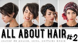 ALL ABOUT HAIR 2 Repousse soins coiffure [upl. by Assille646]